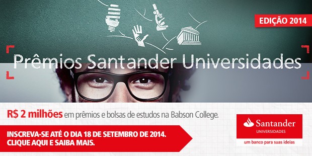 Inscrições abertas para a 10ª edição Prêmios Santander Universidades