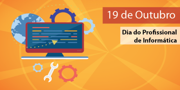 Dia do Profissional de Informática - 19 de outubro