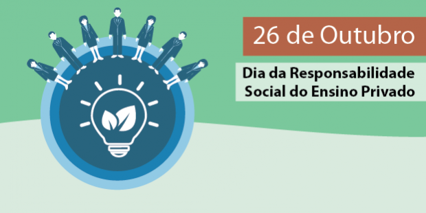 dia da Responsabilidade Social do ensino privado - 26 de outubro