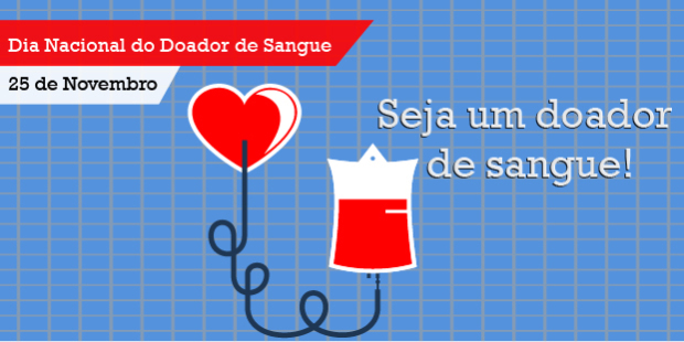 Dia Nacional do Doador de Sangue - 25 de novembro