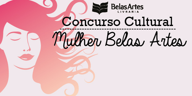 Concurso Cultural, Mulher Belas Artes (MBA)