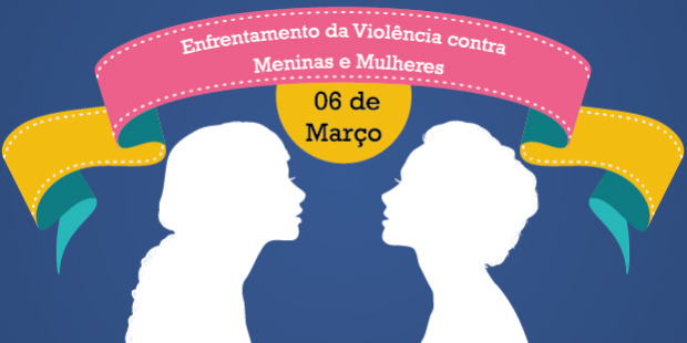 Mesas de Diálogo sobre o “Enfrentamento da Violência Contra Meninas e Mulheres”